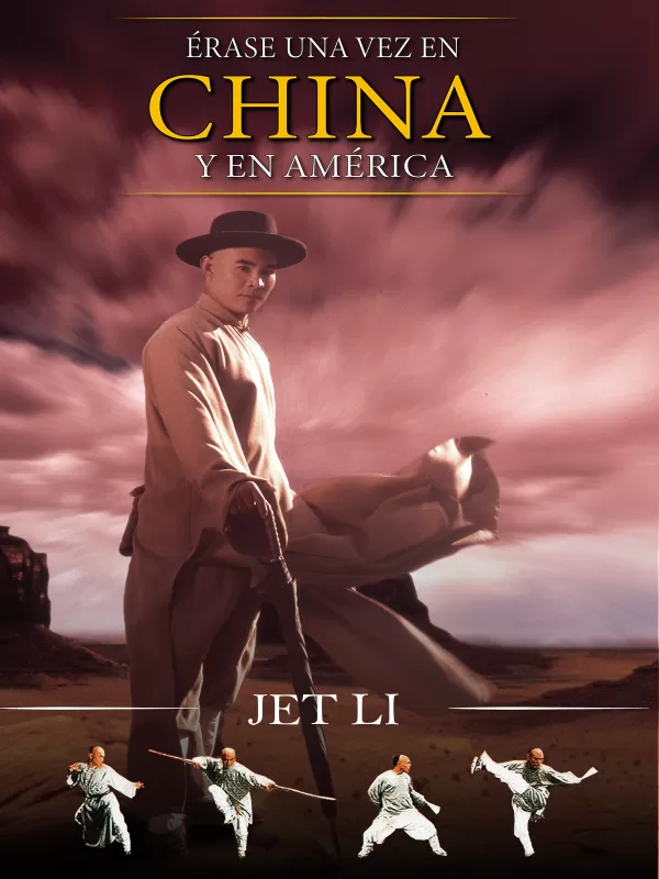 Poster de Érase una vez en China y América