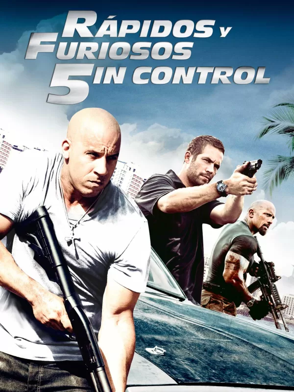 Poster de Rápidos y Furiosos 5in Control