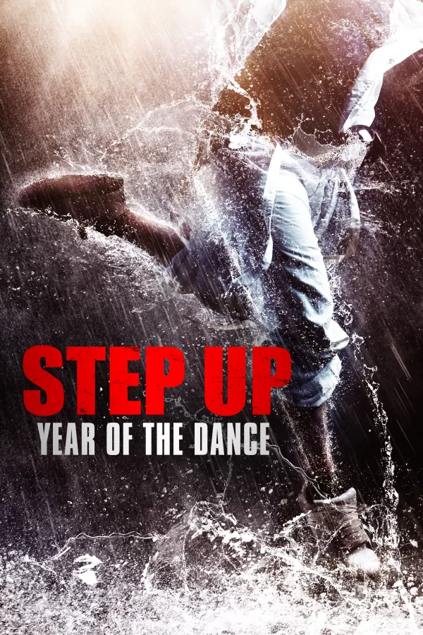 Poster de Step Up: Year of the Dance